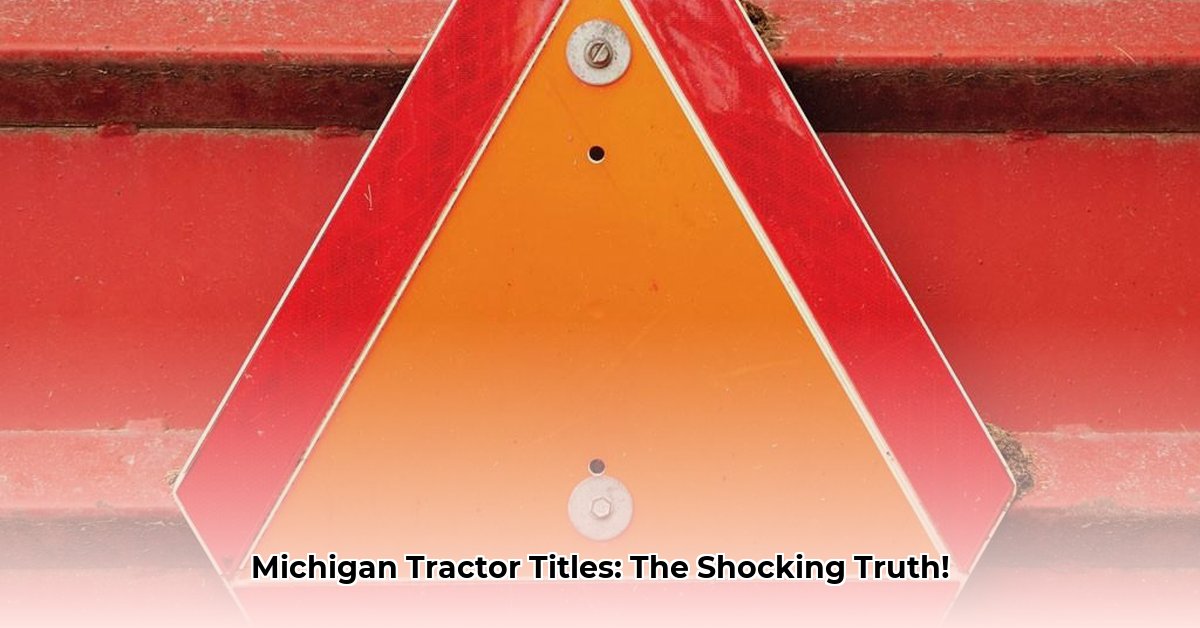do-tractors-have-titles-in-michigan